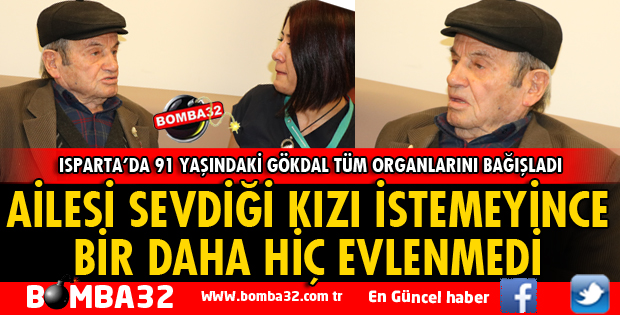 91 yaşında organlarını bağışladı