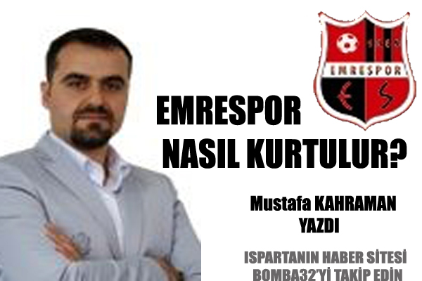 EMRESPOR NASIL KURTULUR?