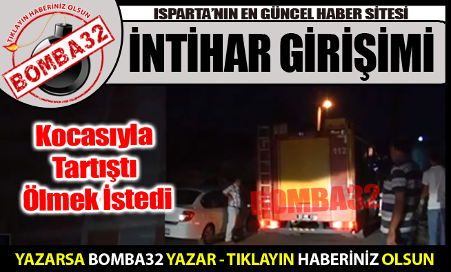 Kocasıyla Tartıştı Ölmek İstedi
