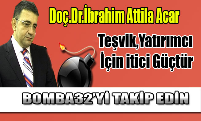Teşvik,Yatırımcı İçin itici Güçtür