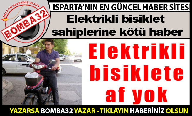 Elektrikli bisiklet sahiplerine kötü haber