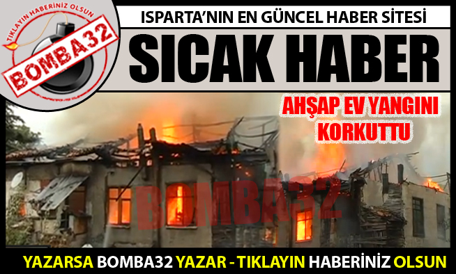 AHŞAP EV KÜL OLDU!