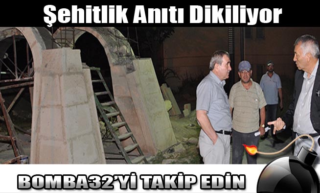 Şehitlik Anıtı Dikiliyor