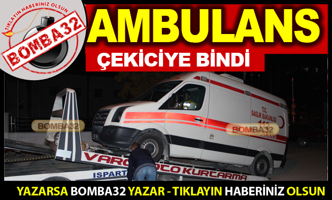 AMBULANS ÇEKİCİYE BİNDİ