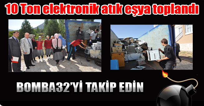10 Ton elektronik atık eşya toplandı