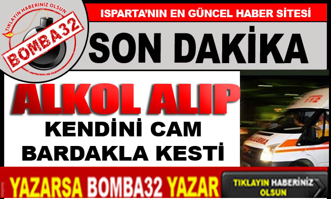 CAM BARDAKLA KENDİNİ KESTİ !