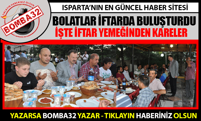 BOLAT AİLESİNDEN İFTAR YEMEĞİ