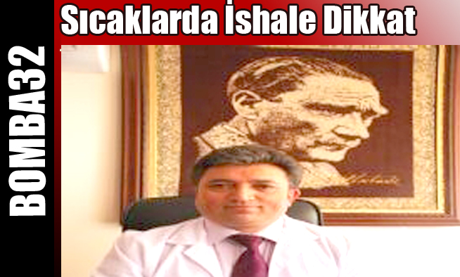 Sıcaklarda İshale Dikkat