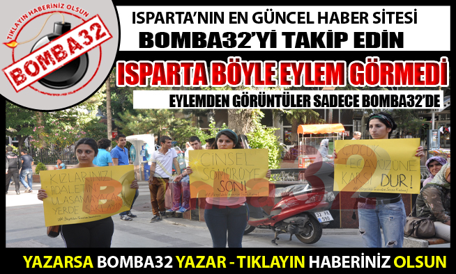 ISPARTADA İLGİNÇ EYLEM..