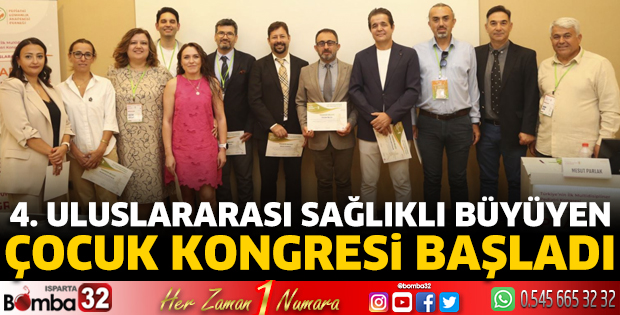 “4. Uluslararası Sağlıklı Büyüyen Çocuk Kongresi” başladı