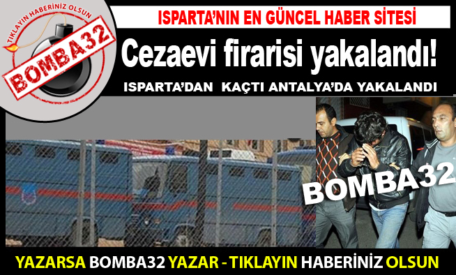 Cezaevi firarisi yakalandı!