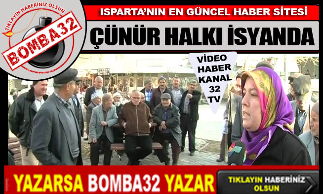 ÇÜNÜR HALKI AYAKLANDI !