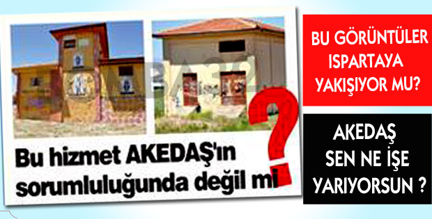 ​BU HİZMET AKEDAŞ'IN SORUMLULUĞUNDA DEĞİL Mİ?