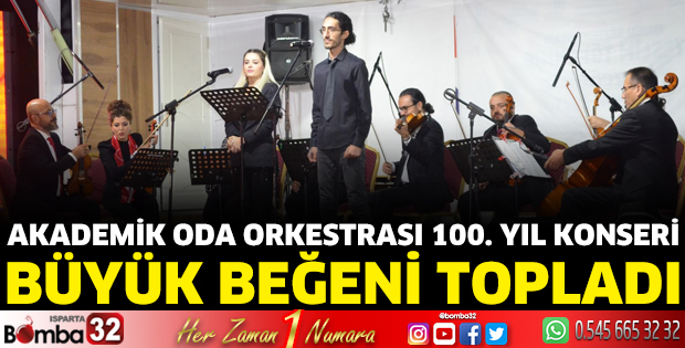 “Akademik Oda Orkestrası 100. Yıl Konseri” büyük beğeni topladı