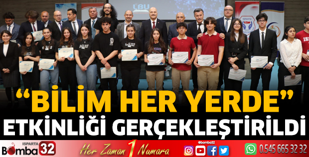 “Bilim Her Yerde” Etkinliği Gerçekleştirildi