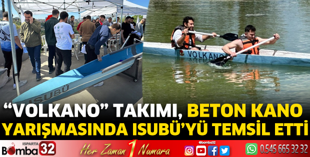 “VOLKANO” Takımı, Beton Kano Yarışmasında ISUBÜ’yü temsil etti