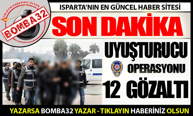 ENNİYETTEN  BÜYÜK DARBE 12 GÖZALTI