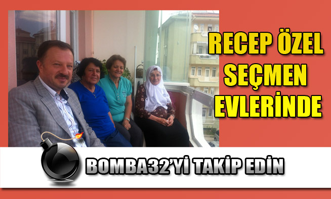 ÖZEL EVLERE KONUK OLUYOR