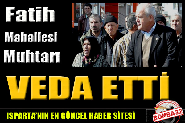VEDA ETTİ...
