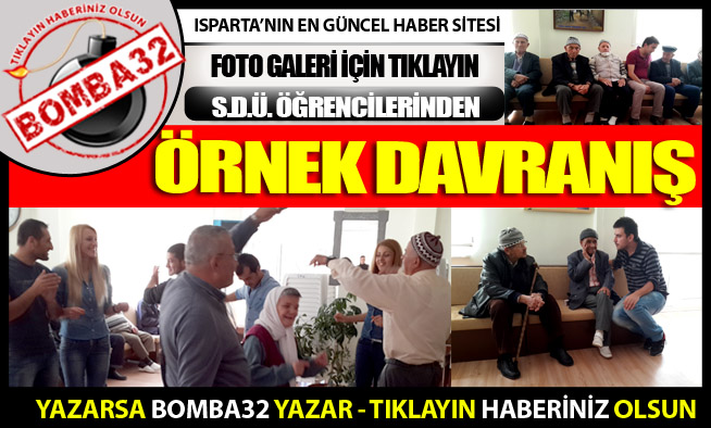 SDÜ ÖĞRENCİLERİNDEN ÖRNEK DAVRANIŞ