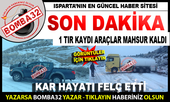 DAĞ YOLU ULAŞIMA KAPANDI
