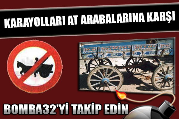 KARAYOLLARI AT ARABALARINA KARŞI