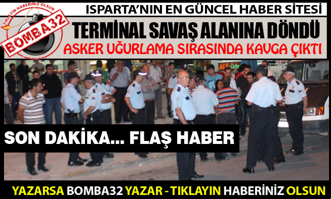 ASKER UĞURLAMADA AİLELER BİRBİRİNE GİRDİ