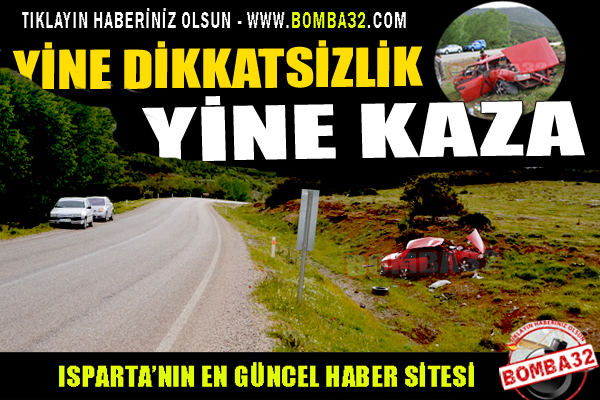 KAYGAN YOL DİKKATSİZLİK EŞİTTİR KAZA