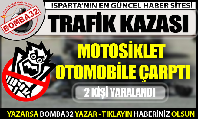 TRAFİK KAZASI 2  YARALI