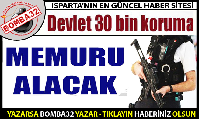30 BİN MEMUR ALINIYOR...