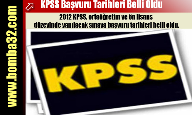 KPSS Başvuru Tarihleri Belli Oldu