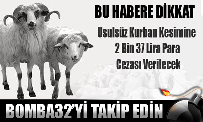 Usulsüz Kurban Kesimine 2 Bin 37 Lira Para Cezası Verilecek