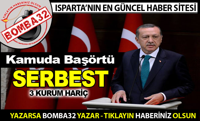 Başörtü Yasağı Kalktı