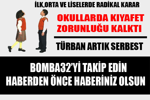 OKULLARDA KIYAFET SERBEST