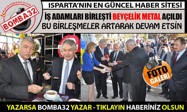 BEYÇELİK METAL AÇILDI