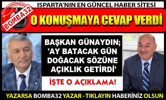 AY BATTI, GÜN DOĞDU SÖZÜNE İLGİNÇ CEVAP!