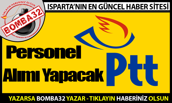 PTT Personel Alımı Yapacak