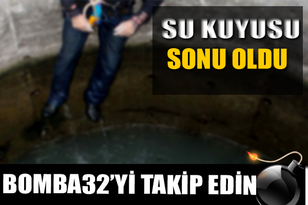 Su Kuyusunda can verdi