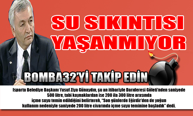 SU SIKINTISI YAŞANMIYOR