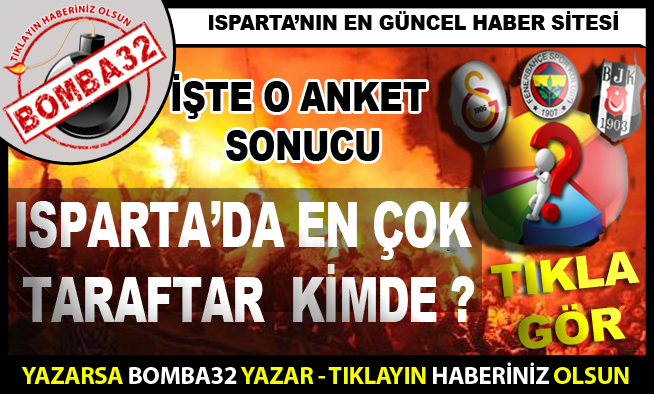 ISPARTA DA LİDER DEĞİŞTİ!