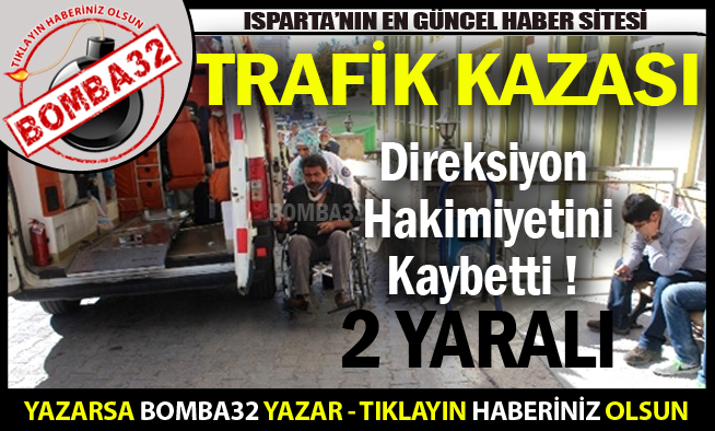 TRAFİK  KAZASI  2 YARALI