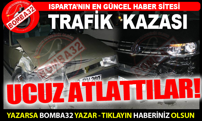 OTOMOBİL İLE MİNİBÜS ÇARPIŞTI