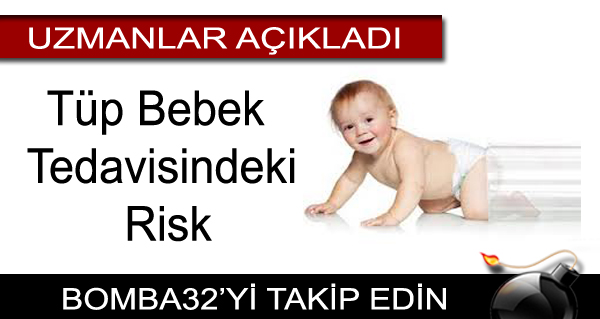 Tüp Bebek Tedavisindeki Risk