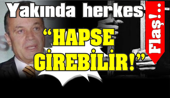 HERKES HAPSE GİREBİLİR...