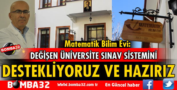 DEĞİŞEN ÜNİVERSİTE SINAV SİSTEMİNİ DESTEKLİYORUZ VE HAZIRIZ