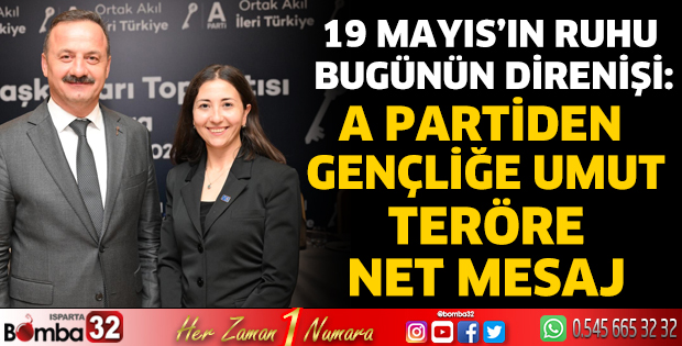 A Partiden gençliğe umut teröre net mesaj