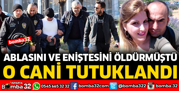 ABLASI İLE UZMAN ÇAVUŞ ENİŞTESİNİ ÖLDÜREN POLİS TUTUKLANDI