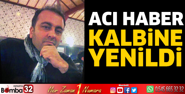 Acı haber; kalbine yenildi 