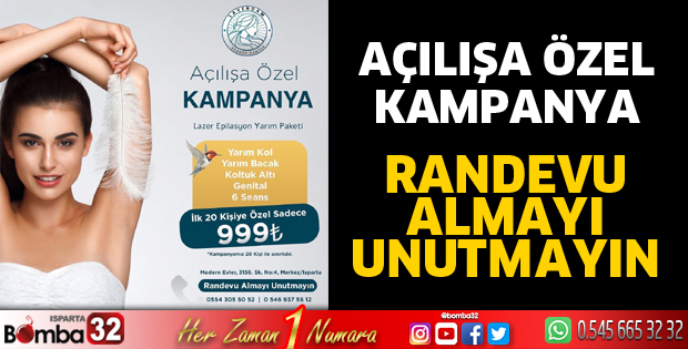 Açılışa Özel Kampanya