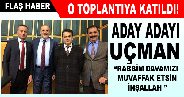 ADAY ADAYI  UÇMAN TOPLANTIDA 
